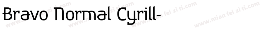 Bravo Normal Cyrill字体转换